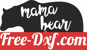 mama bear  sign