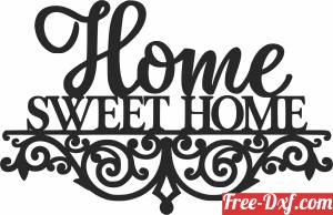 download Home sweet home wall decor free ready for cut