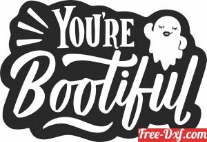 download you are bootiful halloween free ready for cut