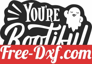 you are bootiful halloween