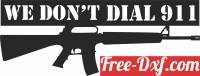 download we dont call 911 weapon free ready for cut