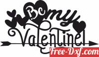 download Be my valentine love sign free ready for cut