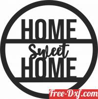 download home sweet home wall decor free ready for cut