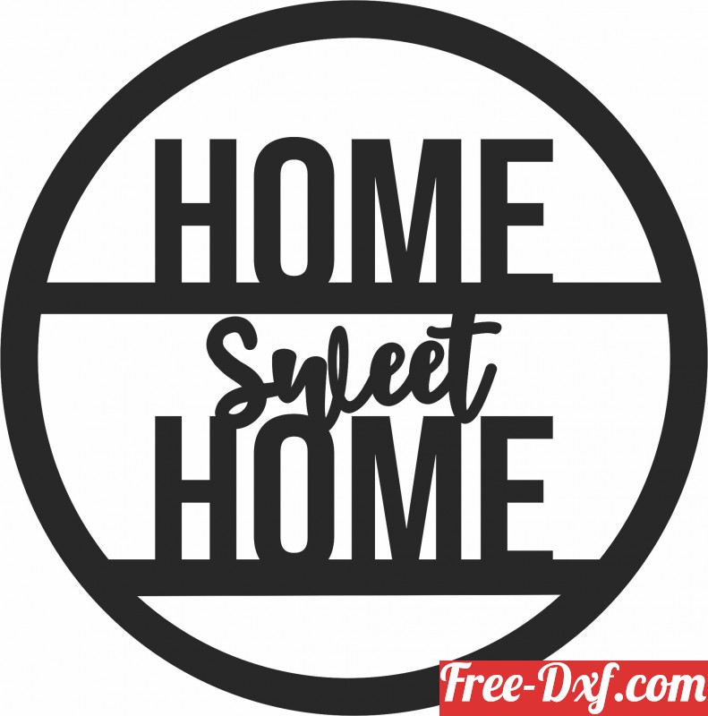 Home Sweet Home SVG Cut File // Cricut Stencil, PNG File, DXF, Vector  Image, Home Sweet Home Vinyl Cut File, Silhouette Home Sweet Home, 