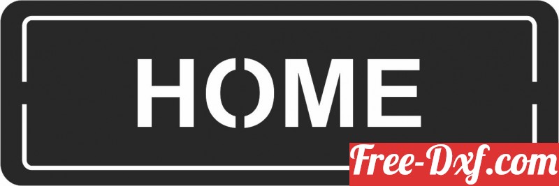 Download home wall plaque sign RE005 High quality free Dxf files,