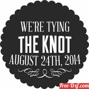 download we are tying the knot married gift free ready for cut