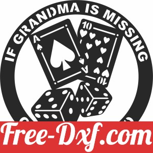 if grandma is missing call the casino