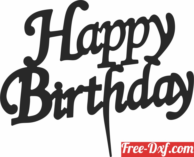 Download Happy birthdas cake stake W1ngz High quality free Dxf fi