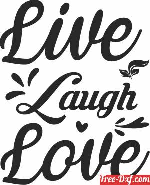 download live laugh love typography vector free ready for cut