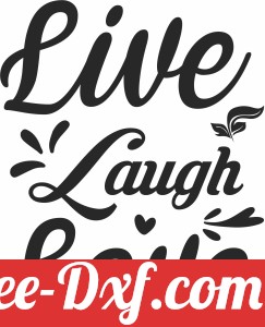 live laugh love typography vector