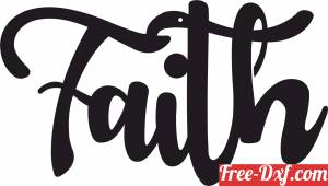 download faith wordind sign free ready for cut