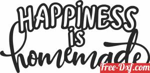 download Happiness is homemade wall sign free ready for cut