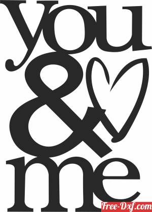 download you and me wall sign free ready for cut