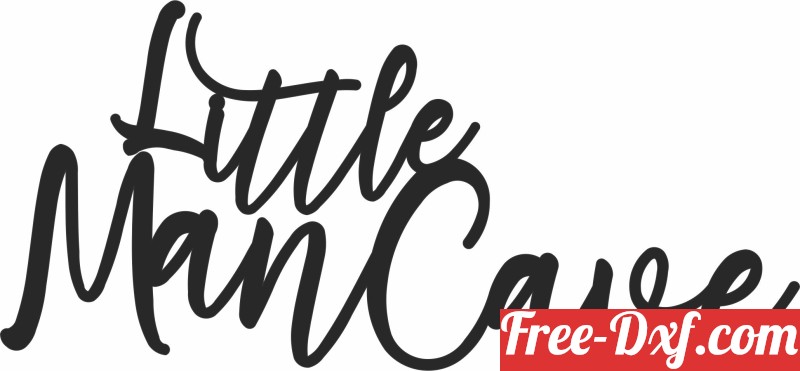 Download little man cave sign dxf ikXHX High quality free