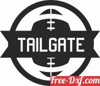 download tailgate logo football sign free ready for cut