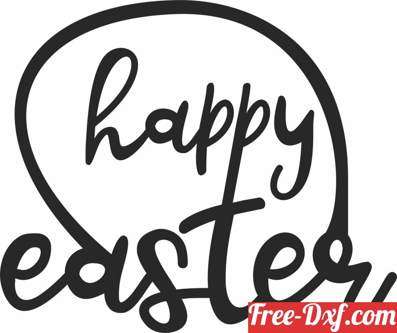 Download happy easter sign kvatS High quality free Dxf files, Svg