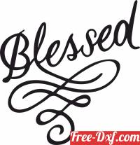 download blessed love sign free ready for cut