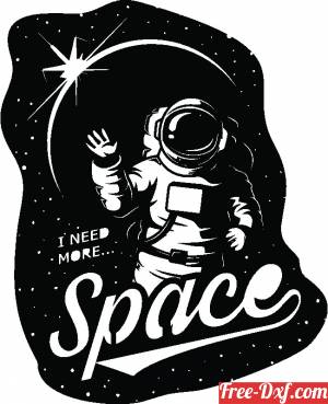 download I need more space astronaut clipart free ready for cut