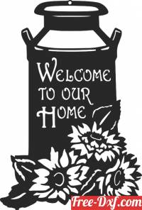 download Welcome to our home Milk Can with flower free ready for cut