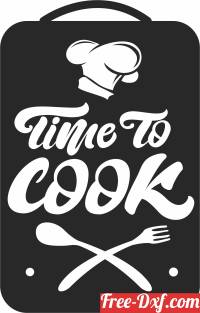 download time to cook sign free ready for cut